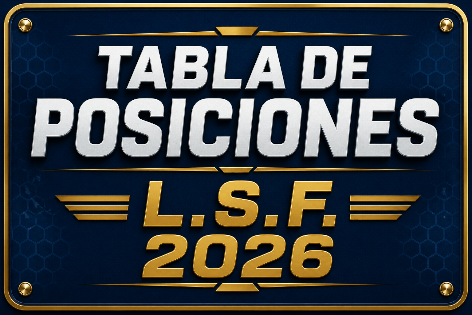LIGA SANTIAGUEÑA DE FUTBOL: POSICIONES HASTA LA FECHA LIGA SANTIAGUEÑA DE FUTBOL: POSICIONES HASTA LA FECHA